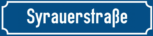 Straßenschild Syrauerstraße
