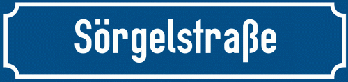 Straßenschild Sörgelstraße
