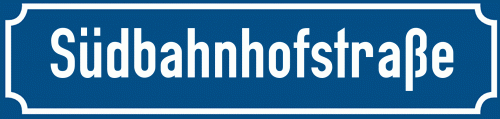 Straßenschild Südbahnhofstraße zum kostenlosen Download