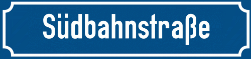 Straßenschild Südbahnstraße