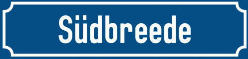 Straßenschild Südbreede