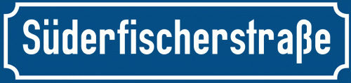 Straßenschild Süderfischerstraße zum kostenlosen Download