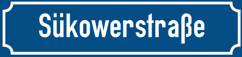 Straßenschild Sükowerstraße