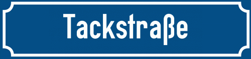 Straßenschild Tackstraße