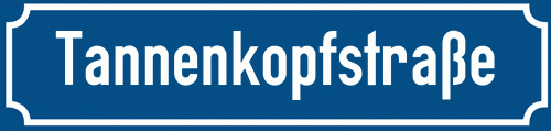 Straßenschild Tannenkopfstraße