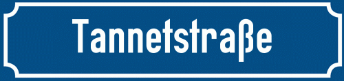 Straßenschild Tannetstraße zum kostenlosen Download