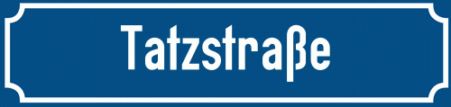 Straßenschild Tatzstraße zum kostenlosen Download