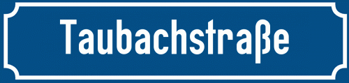 Straßenschild Taubachstraße
