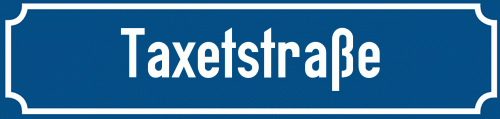 Straßenschild Taxetstraße zum kostenlosen Download
