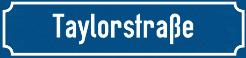 Straßenschild Taylorstraße