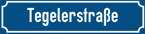 Straßenschild Tegelerstraße