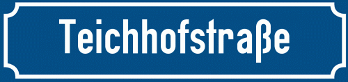 Straßenschild Teichhofstraße