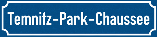 Straßenschild Temnitz-Park-Chaussee