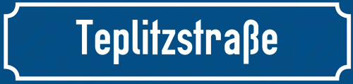 Straßenschild Teplitzstraße