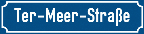 Straßenschild Ter-Meer-Straße