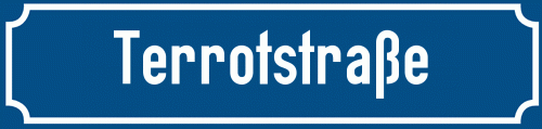 Straßenschild Terrotstraße zum kostenlosen Download