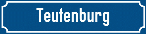 Straßenschild Teutenburg
