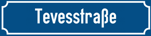 Straßenschild Tevesstraße