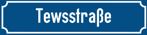 Straßenschild Tewsstraße