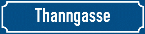 Straßenschild Thanngasse