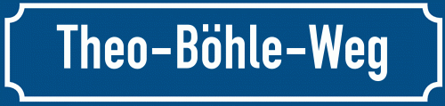 Straßenschild Theo-Böhle-Weg