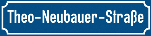 Straßenschild Theo-Neubauer-Straße