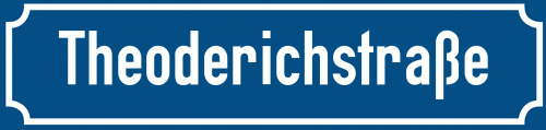 Straßenschild Theoderichstraße