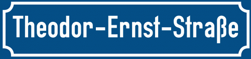 Straßenschild Theodor-Ernst-Straße