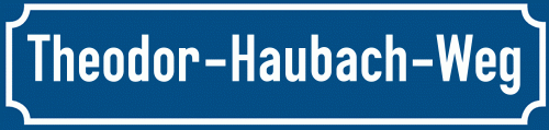Straßenschild Theodor-Haubach-Weg