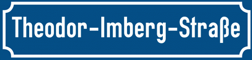 Straßenschild Theodor-Imberg-Straße