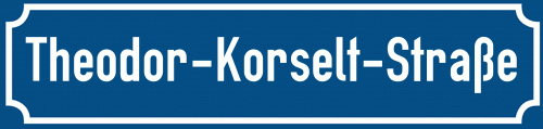Straßenschild Theodor-Korselt-Straße