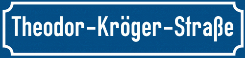 Straßenschild Theodor-Kröger-Straße