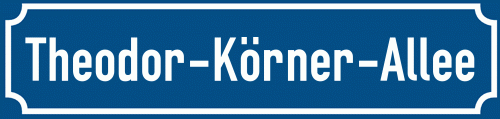 Straßenschild Theodor-Körner-Allee