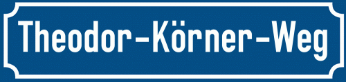 Straßenschild Theodor-Körner-Weg