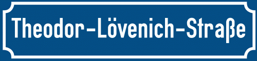 Straßenschild Theodor-Lövenich-Straße