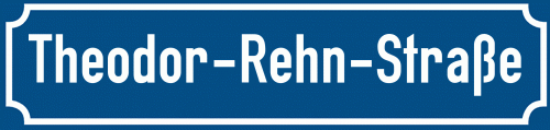 Straßenschild Theodor-Rehn-Straße