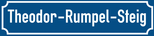 Straßenschild Theodor-Rumpel-Steig
