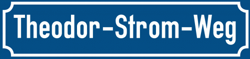 Straßenschild Theodor-Strom-Weg zum kostenlosen Download