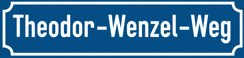 Straßenschild Theodor-Wenzel-Weg