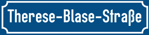 Straßenschild Therese-Blase-Straße