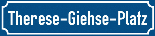 Straßenschild Therese-Giehse-Platz