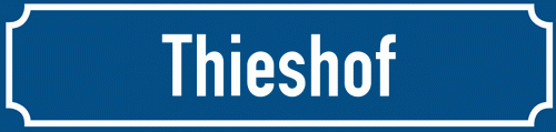 Straßenschild Thieshof