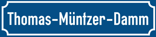 Straßenschild Thomas-Müntzer-Damm