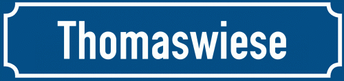 Straßenschild Thomaswiese