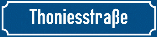Straßenschild Thoniesstraße