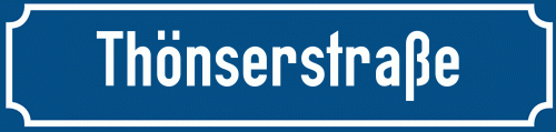 Straßenschild Thönserstraße