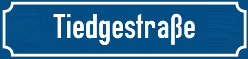 Straßenschild Tiedgestraße