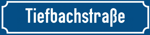 Straßenschild Tiefbachstraße