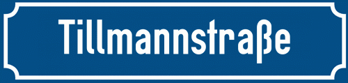 Straßenschild Tillmannstraße