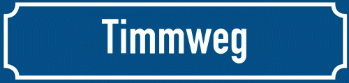 Straßenschild Timmweg